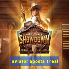 aviator aposta 1 real